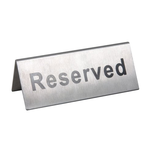 STAINLESS STEEL RESERVED SIGN